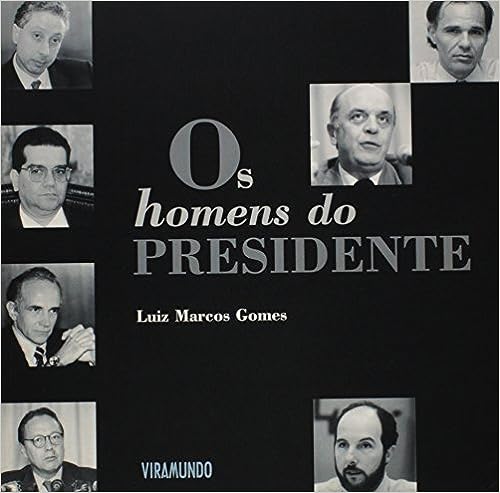 os homens do presidente