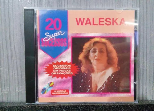 Waleska — 20 Super Sucessos