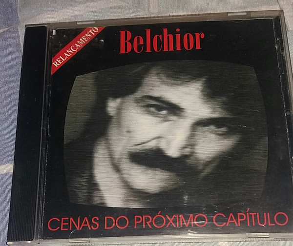 Belchior — Cenas Do Próximo Capítulo