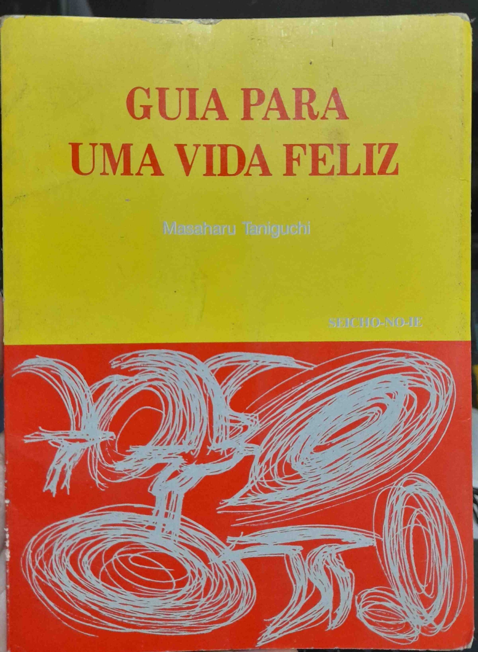 guia para uma vida feliz