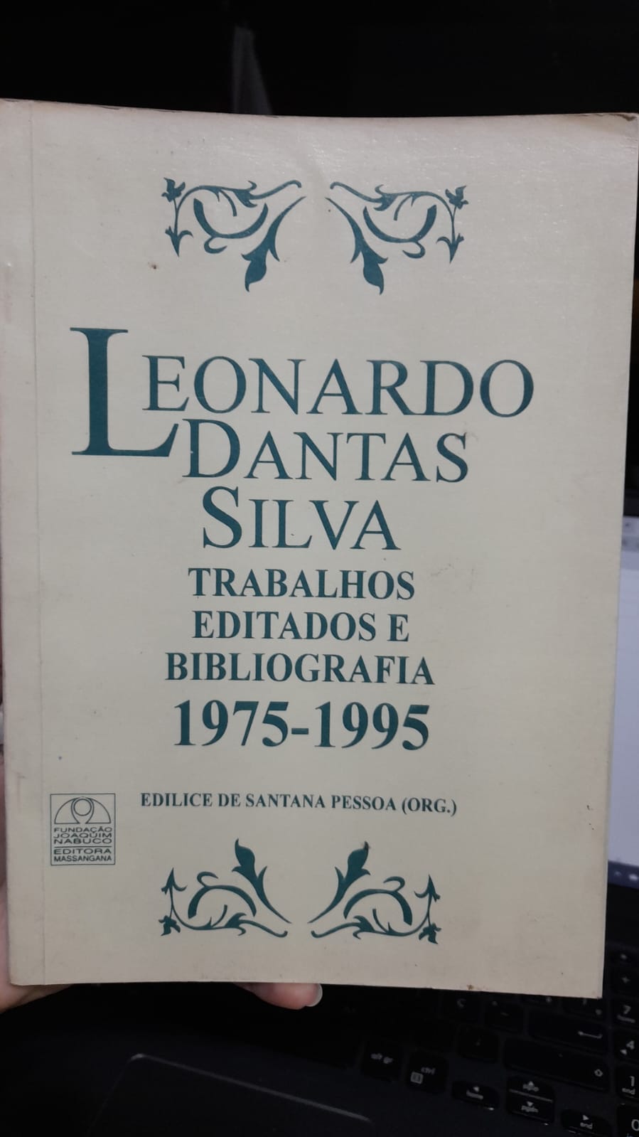 leonardo dantas silva - trabalhos editados e bibliografia 1975-1995