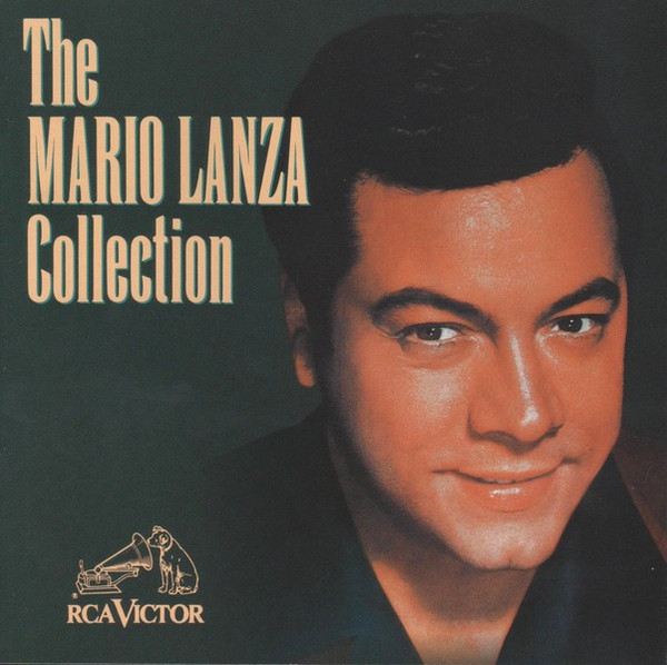 Mario Lanza — The Mario Lanza Collection