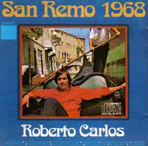 Roberto Carlos — San Remo 1968