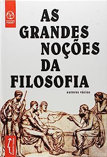 As Grandes Noções da Filosofia