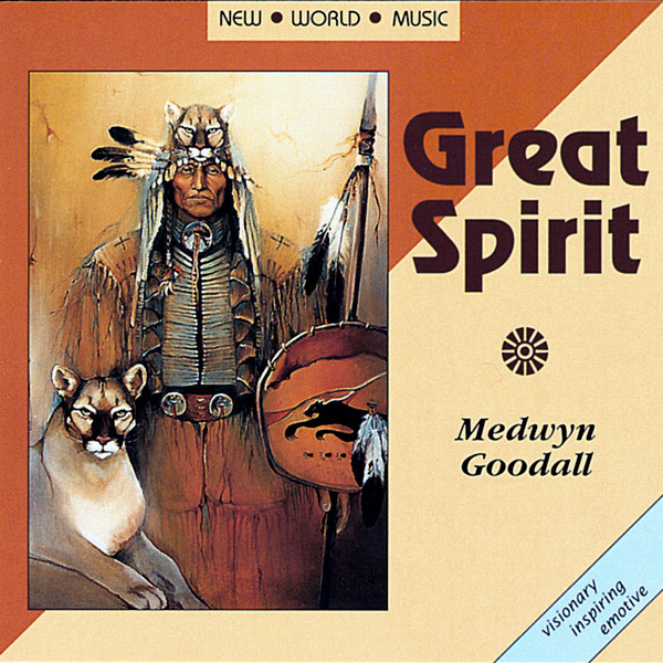 Medwyn Goodall — Great Spirit