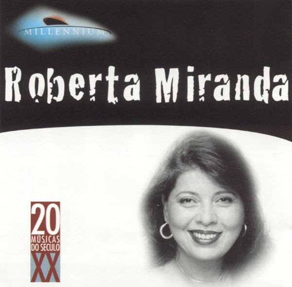Roberta Miranda — Millennium
