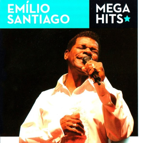 Emilio Santiago  — Mega Hits