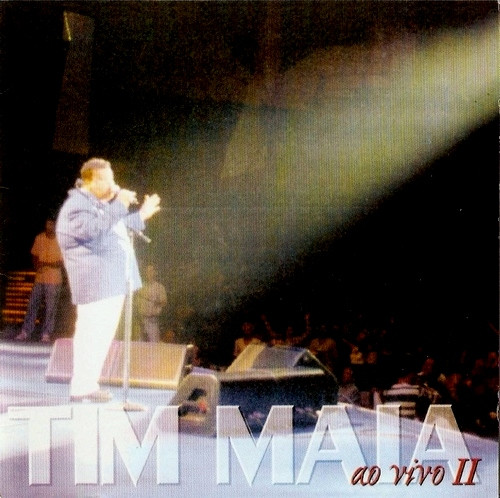 Tim Maia — Ao Vivo II