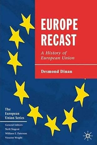 Europe Recast - A History of European Union