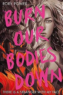 Burn Our Bodies Down