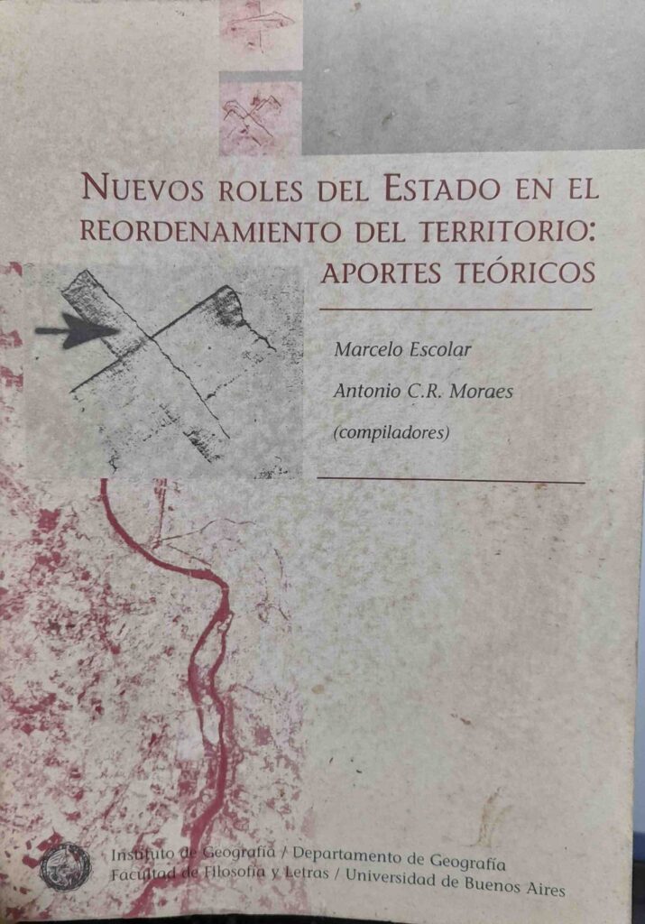 nuevos roles del estado en el reordenamento del territorio - aportes teoricos
