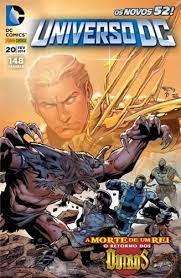 Universo DC v. 20 - Os novos 52! - A morte de um rei - O retorno dos outros