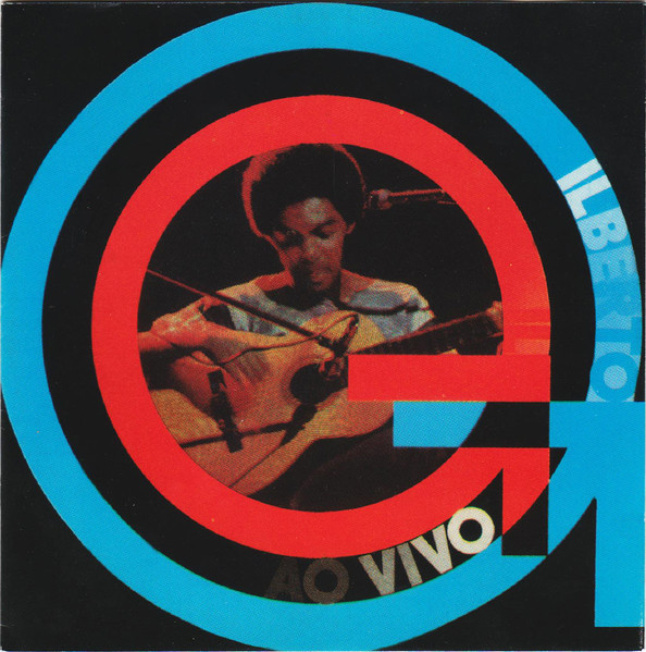 Gilberto Gil — Ao Vivo 1974