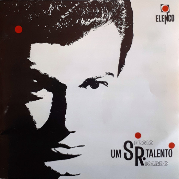 Sérgio Ricardo — Um Senhor Talento