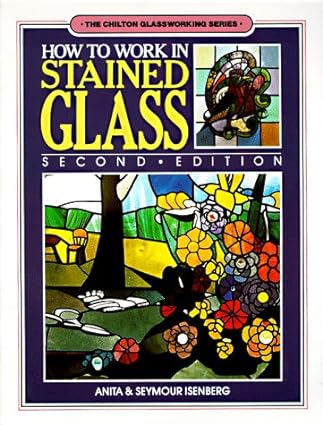 How to Work in Stained Glass