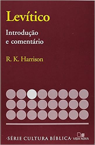 Levítico - Introdução e Comentário