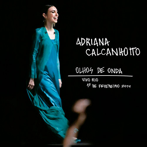 Adriana Calcanhotto — Olhos De Onda