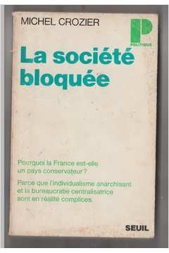 la societe bloquee