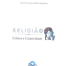 Religião Crítica E Criatividade