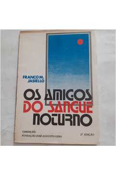 os amigos do sangue noturno