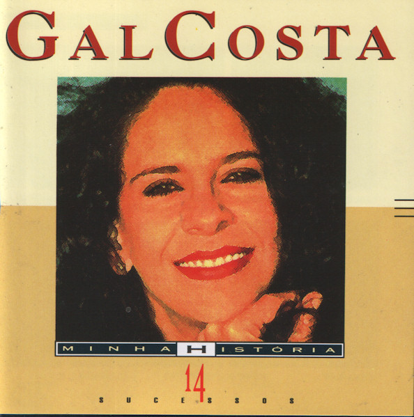 Gal Costa — Minha Historia