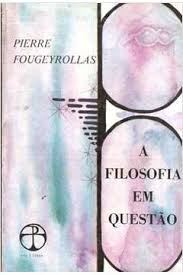 A Filosofia Em Questao