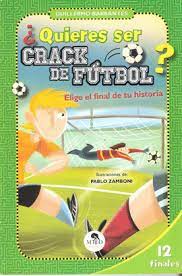 quieres ser crack de futebol