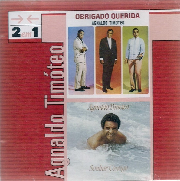 Agnaldo Timoteo — 2 Em 1: Obrigado Querida & Sonhar Contigo