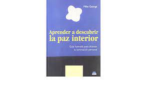 aprender a descubrir la paz interior