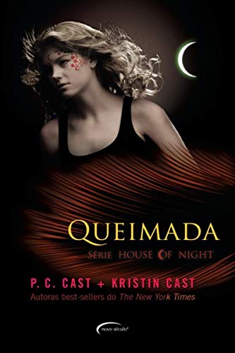 Queimada - House Of Night V.07