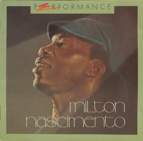 Milton Nascimento — Performance