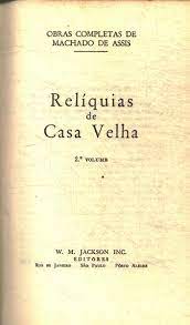 Reliquias De Casa Velha Vol. 02