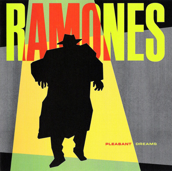 Ramones — Pleasant Dreams