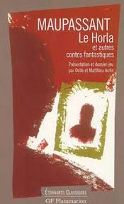 le horla et autres contes fantastiques