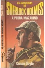 As Aventuras De Sherlock Holmes - A Pedra Mazarino
