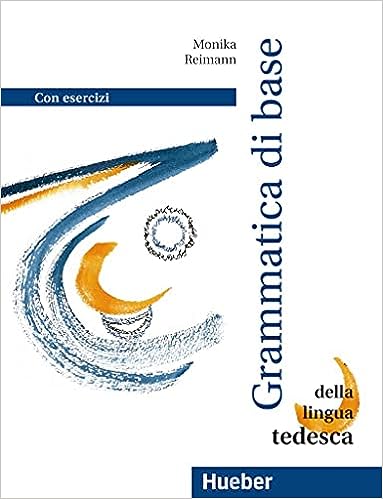 Grammatica di base - della lingua tedesca