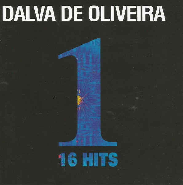 Dalva De Oliveira — 1 - 16 Hits
