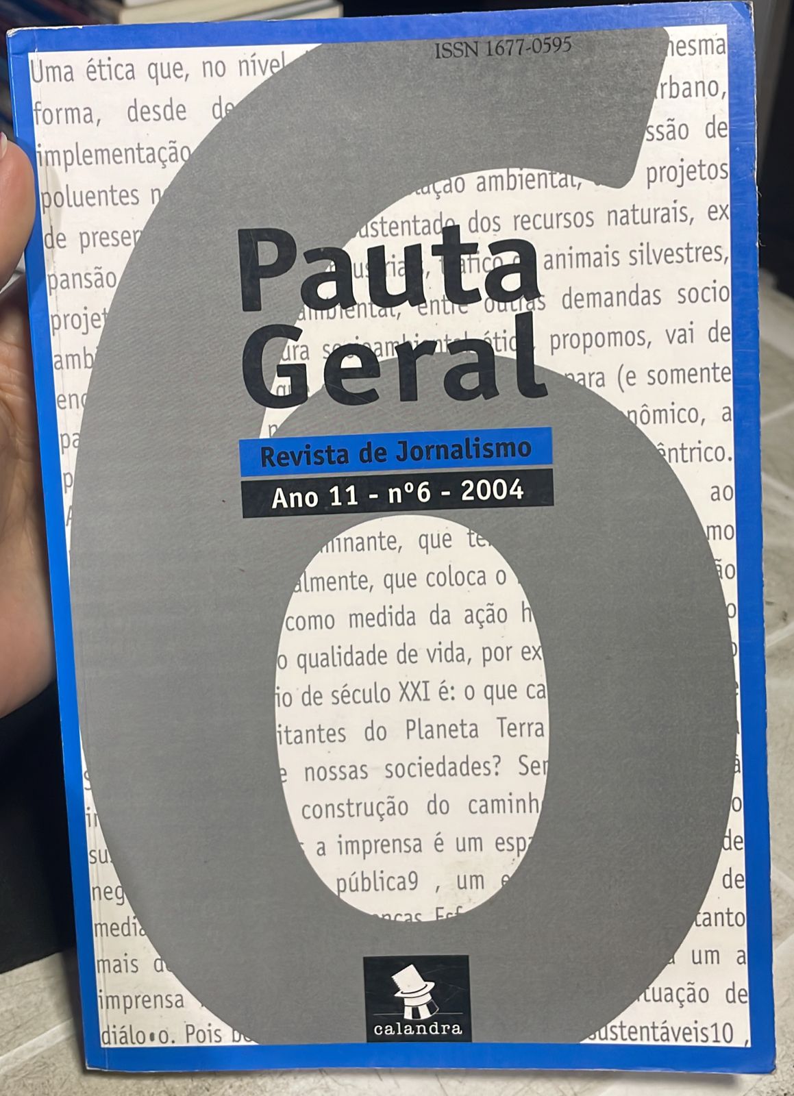 Pauta Geral - revista do jornalismo - ano 11 / nº 6 / 2004
