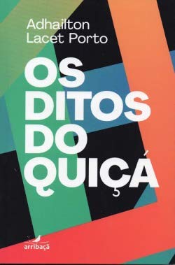 Os Ditos Do Quiça