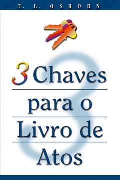 3 chaves para o livro atos
