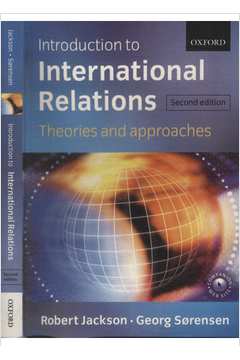 Introduction to International Relations - Theories and Approaches