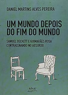 Um Mundo Depois Do Fim Do Mundo