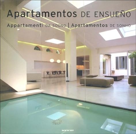 Apartamentos de Ensueño / Appartamenti da Sogno / Apartamentos de Sonho