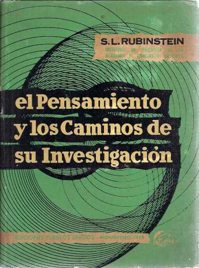 el pensamiento y los caminos de su investigacion