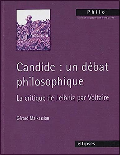 Candide - Un Debat Philosophique la Critique de Leibniz Par Voltaire