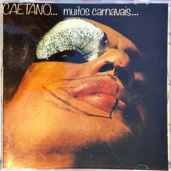 Caetano Veloso — Muitos Carnavais