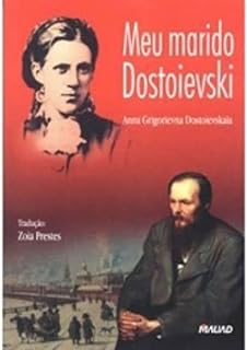 Meu Marido Dostoievski