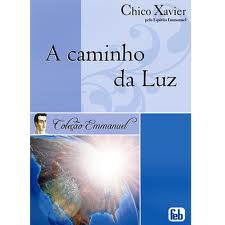A Caminho Da Luz Pelo Espirito Emmanuel