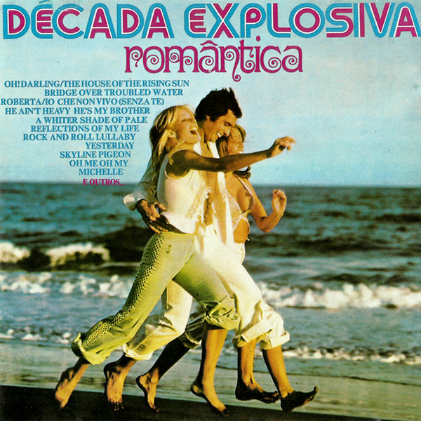 Década Explosiva — Década Explosiva Romântica