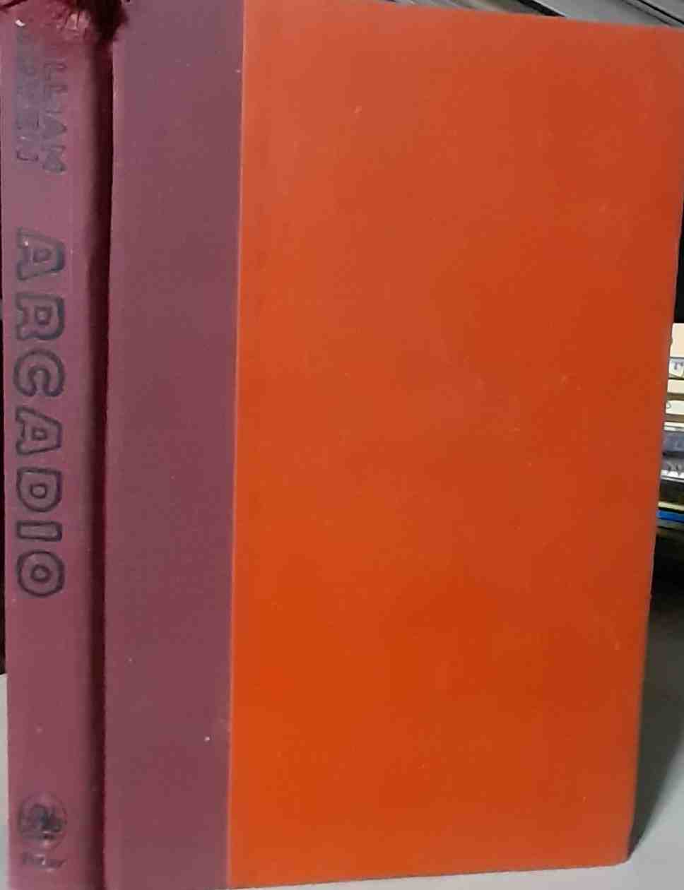 arcadio - a novel